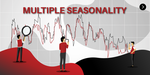 Forecasting with Multiple Seasonality